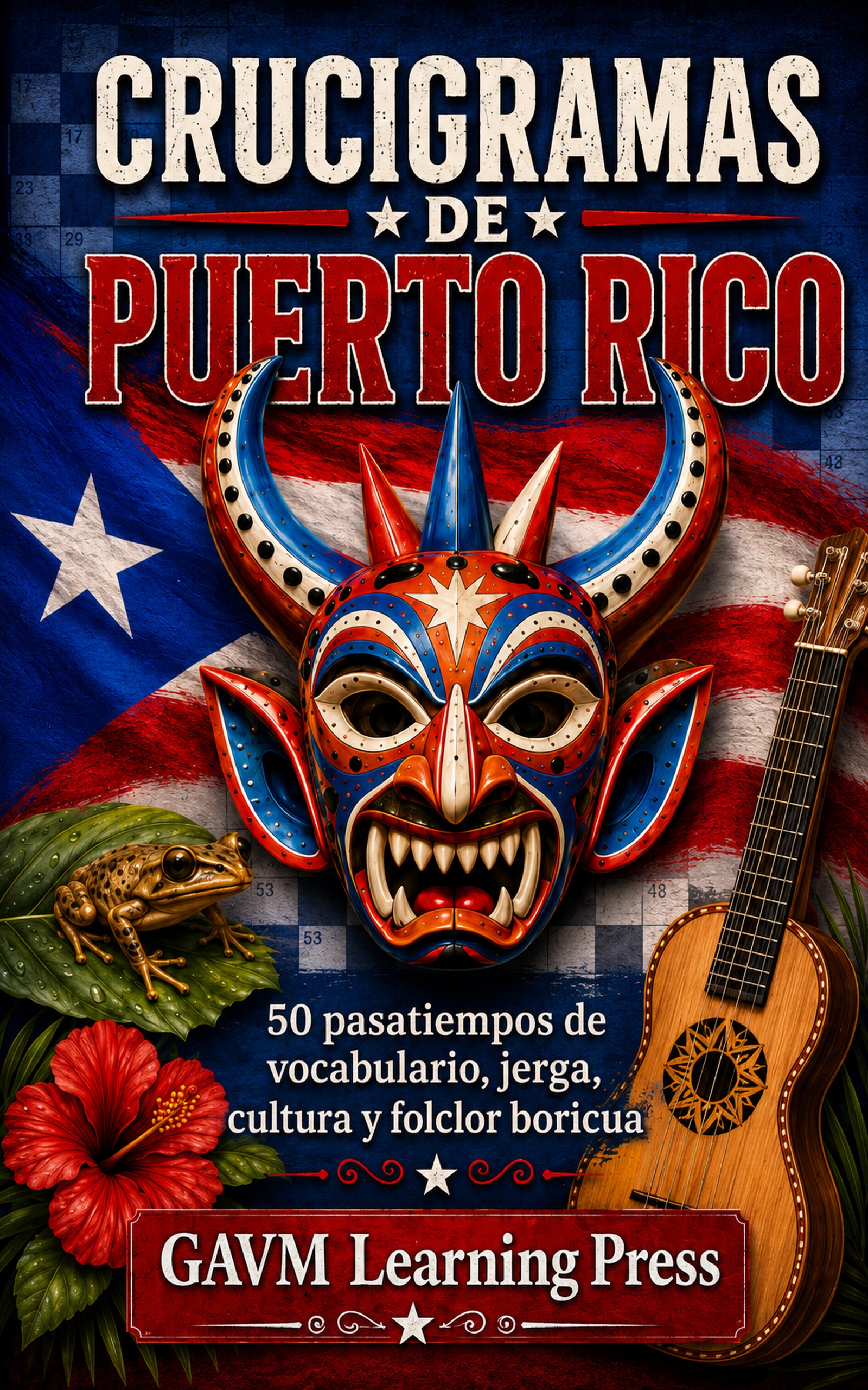 Crucigramas de Puerto Rico — GAVM Learning Press
